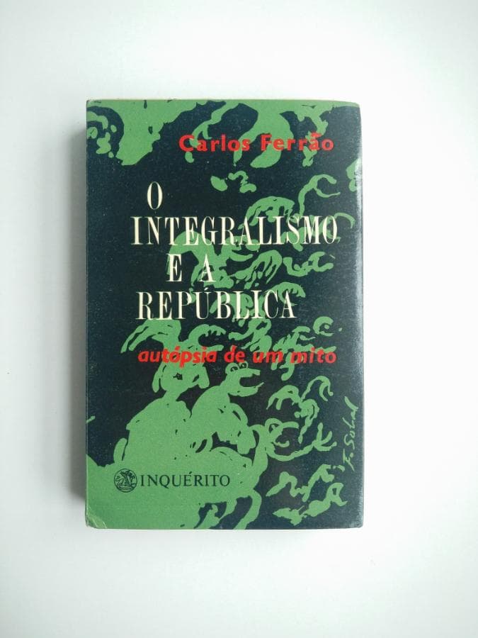 O Integralismo e a República - Volume I — imagen 1