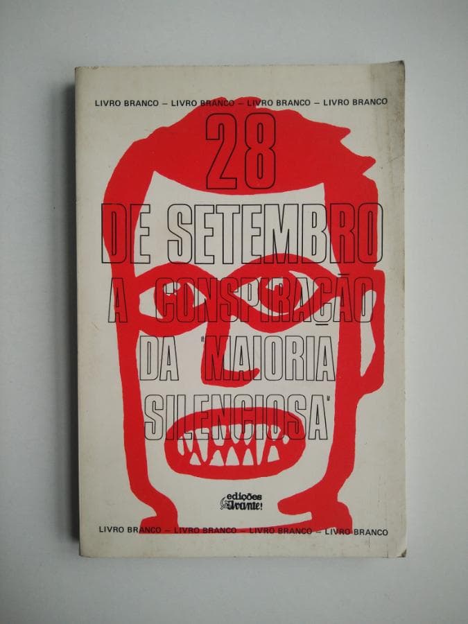 28 de Setembro - A conspiração da maioria silenciosa — image 1