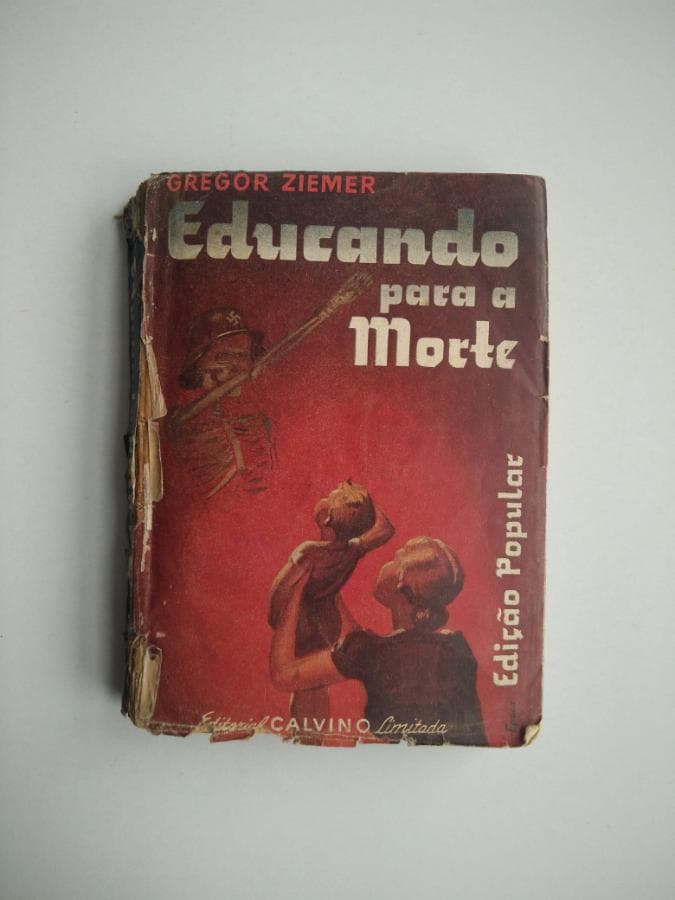 Educando para a morte · Gregor Ziemer