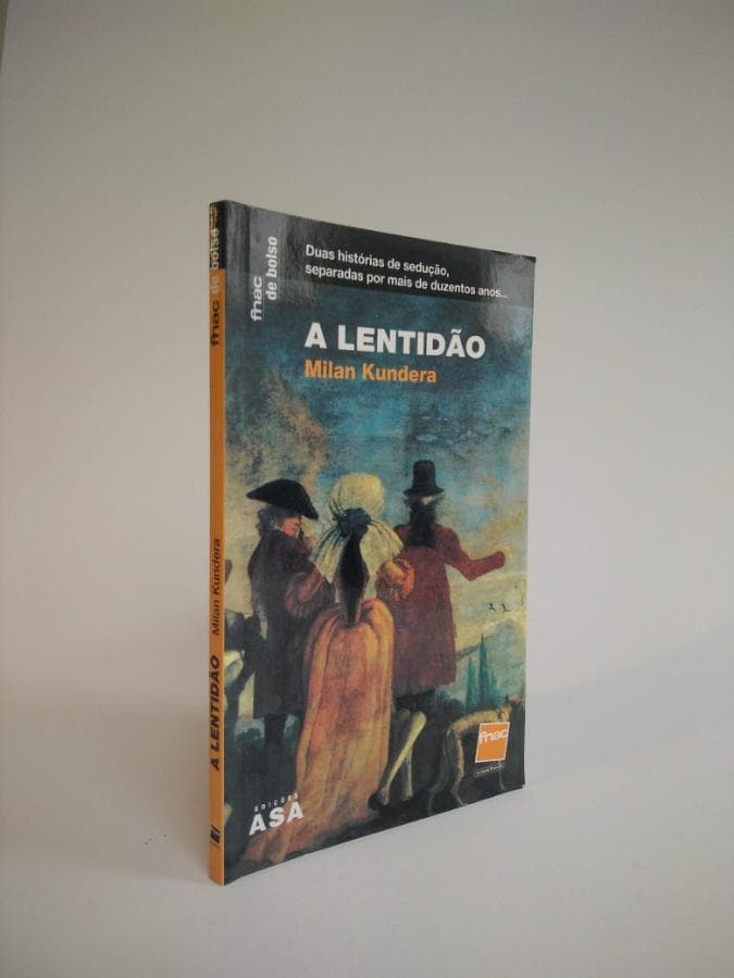A Lentidão