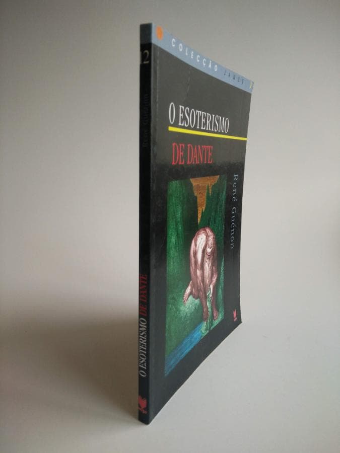 O Esoterismo de Dante · René Guénon