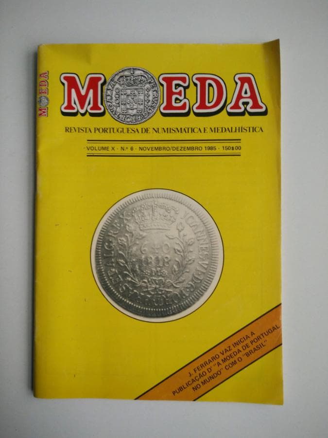 Moeda - Revista Portuguesa de Numismática e Medalhística - Vol. X