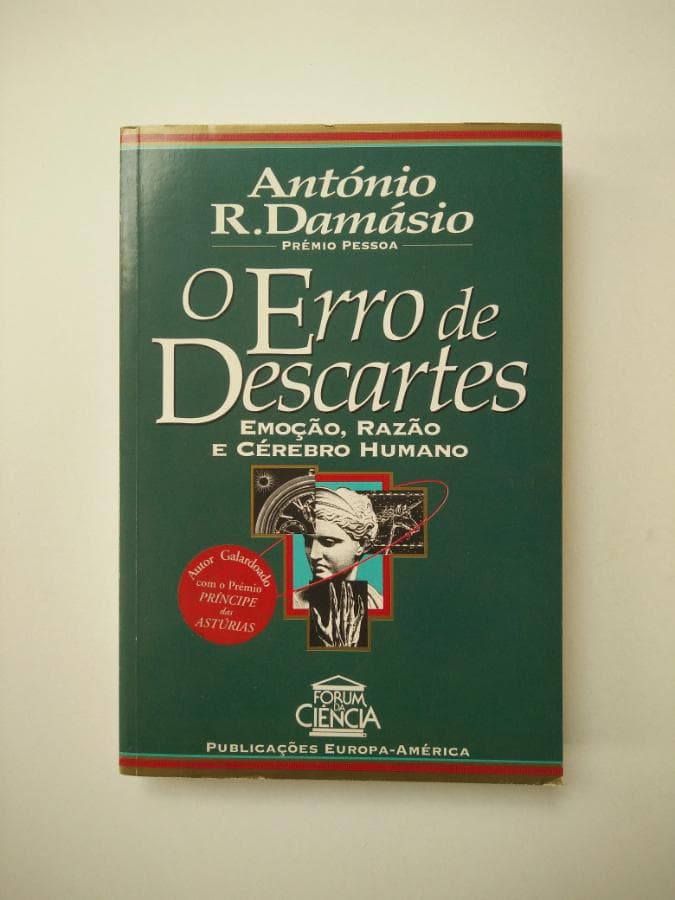 O Erro de Descartes: Emoção, Razão e Cérebro Humano — image 1