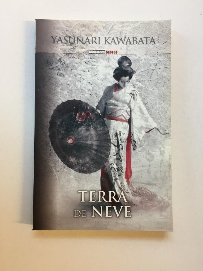 Terra de Neve · Yasunari Kawabata