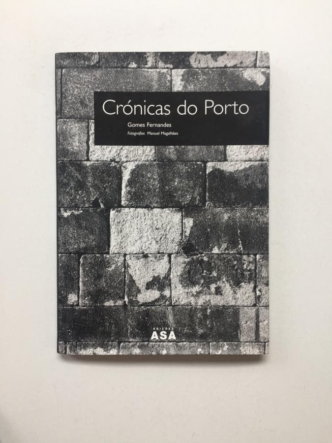 Crónicas do Porto · Gomes Fernandes