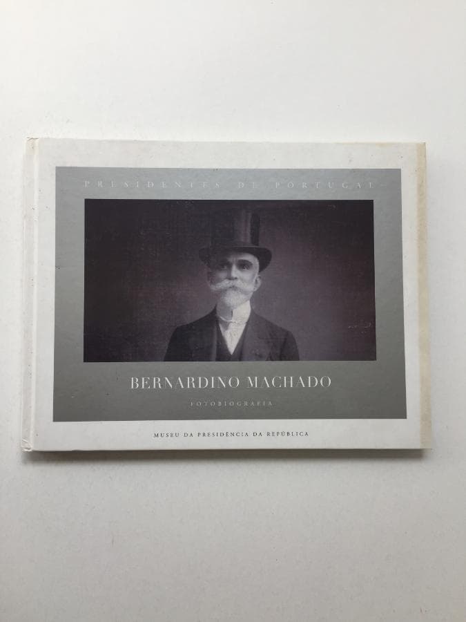 Presidentes de Portugal: Bernardino Machado - Fotobiografia · Elzira Maria Terra Dantas Machado Rosa — image 1
