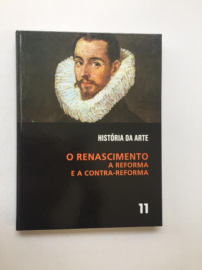 História da Arte 11 - O Renascimento - A Reforma e a Contra-Reforma — imagen 1