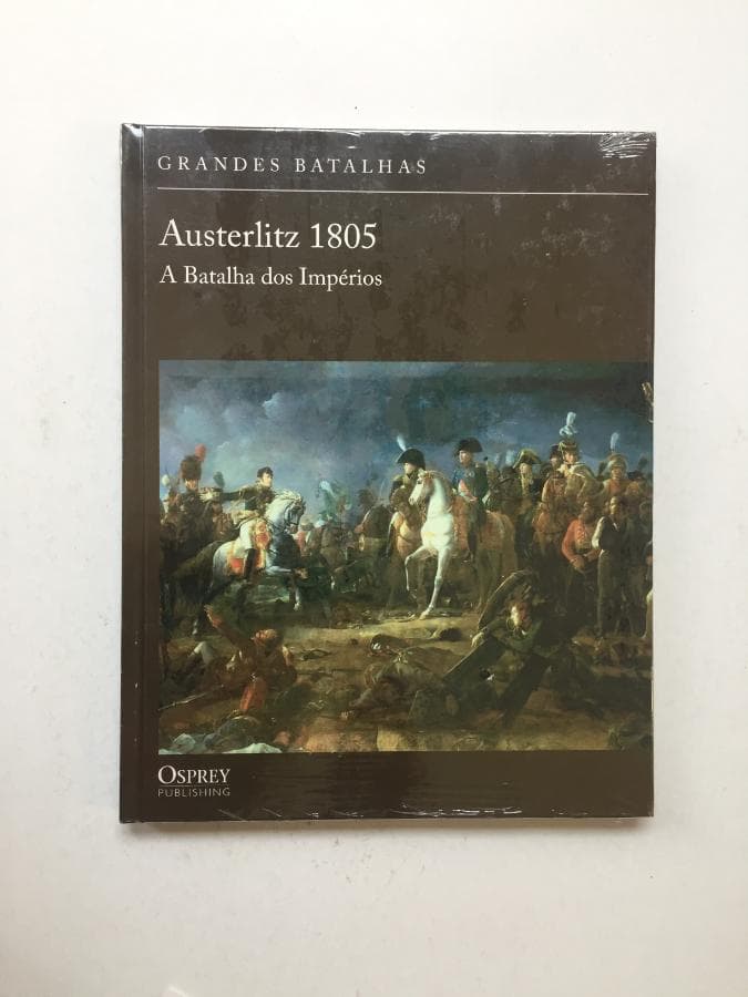 Austerlitz 1805 - A Batalha dos Impérios · Ian Castle — imagen 1