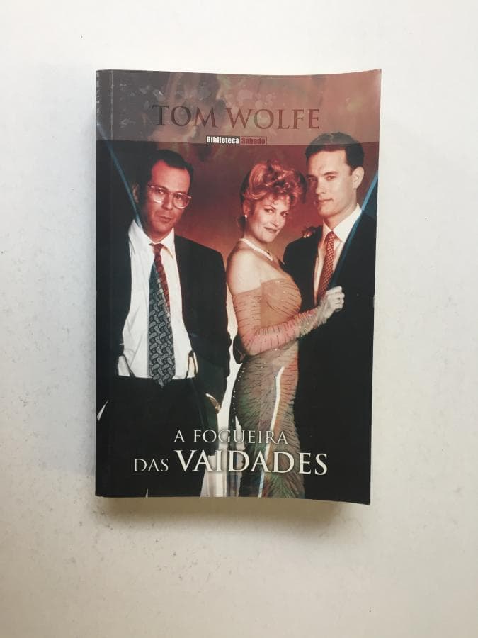 A Fogueira das Vaidades · Tom Wolfe — imagem 1