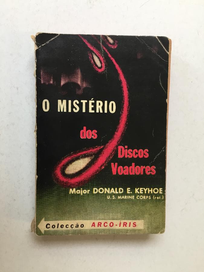O Mistério dos Discos Voadores · Major Donald E. Keyhoe — imagem 1