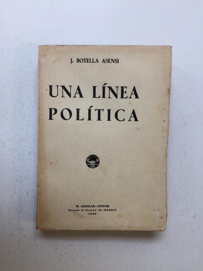 Una Línea Política · J. Botella Asensi
