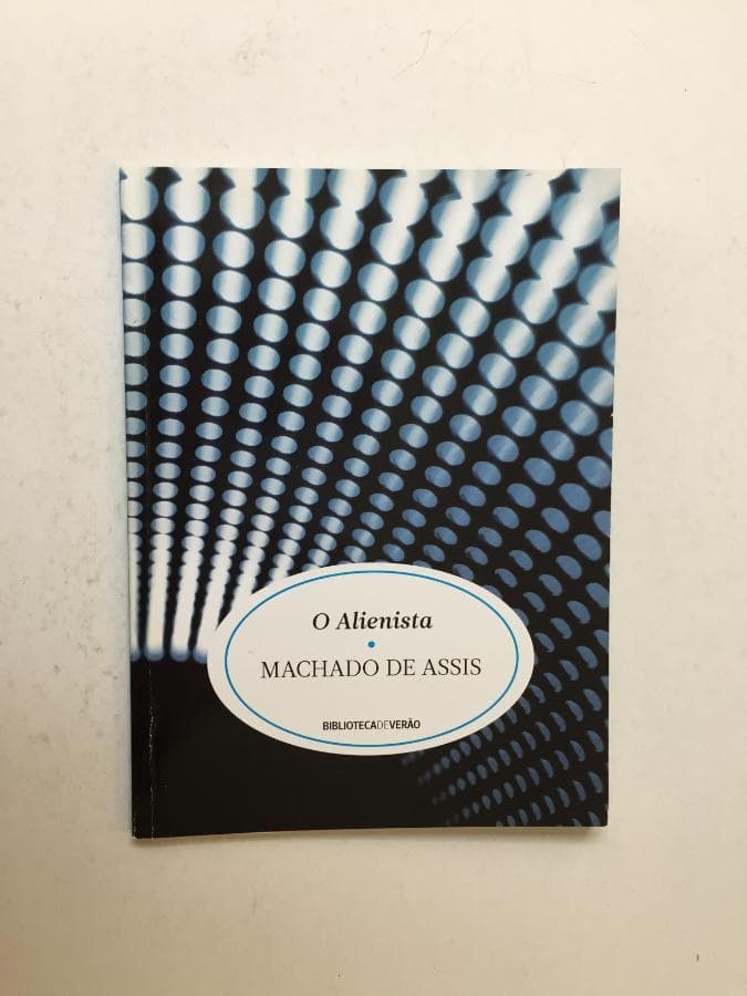 O Alienista · Machado de Assis — image 1