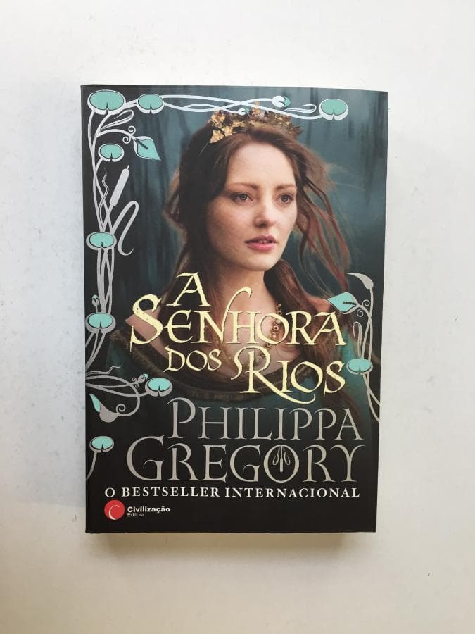 A Senhora dos Rios · Philippa Gregory — imagem 1