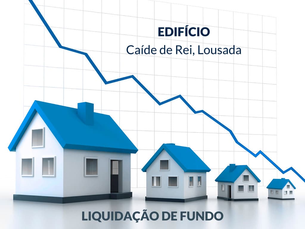 LIQUIDAÇÃO DE FUNDO | EDIFÍCIO